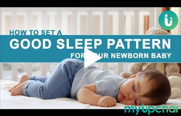 How to set a good sleep pattern for your newborn baby